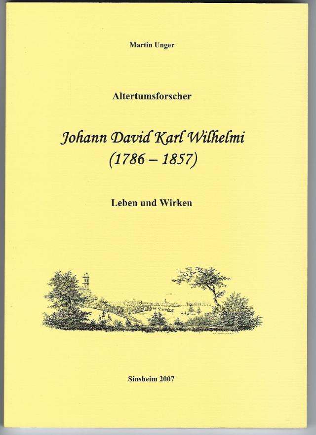 Altertumsforscher Johann David Karl Wilhelmi (1786 - 1857)