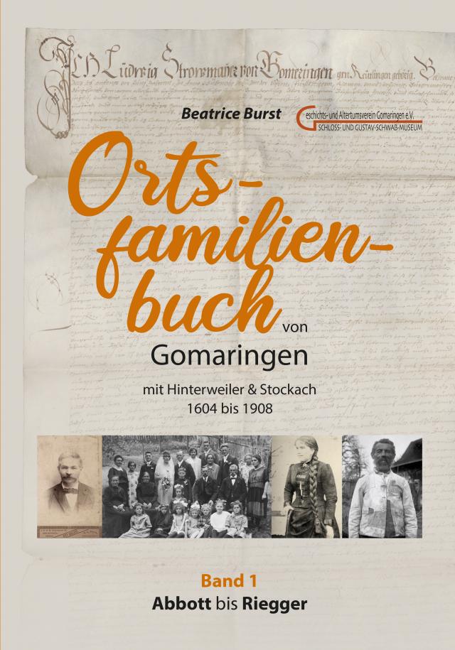 Ortsfamilienbuch Gomaringen mit Hinterweiler & Stockach 1604 – 1908