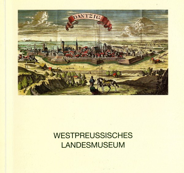 25 Jahre Westpreussisches Landesmuseum 1975 - 2000