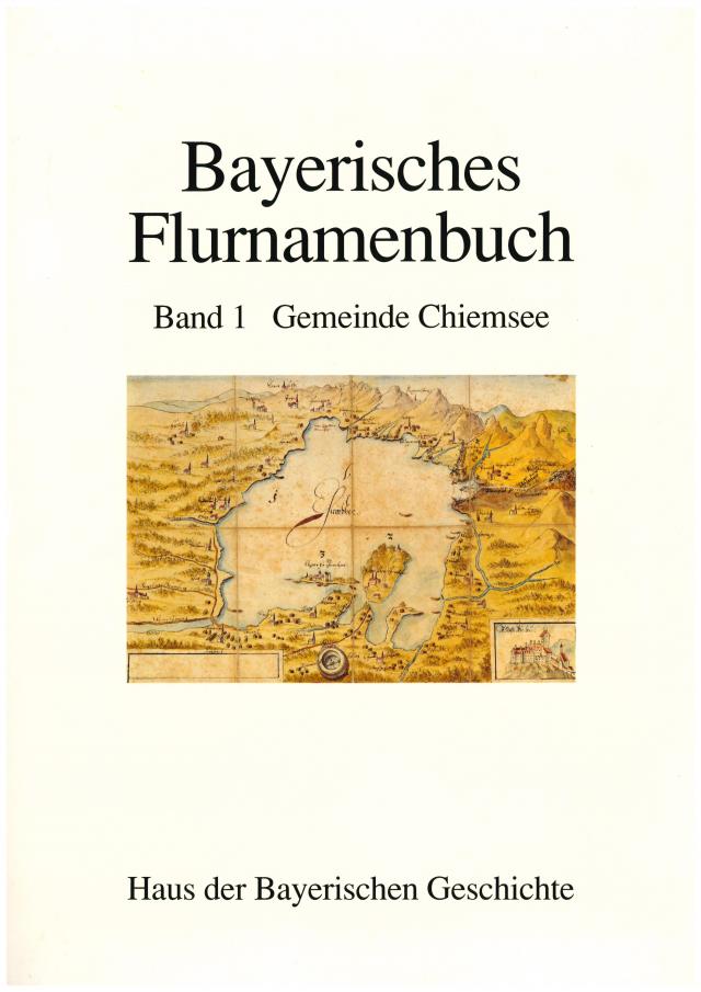 Bayerisches Flurnamenbuch / Gemeinde Chiemsee