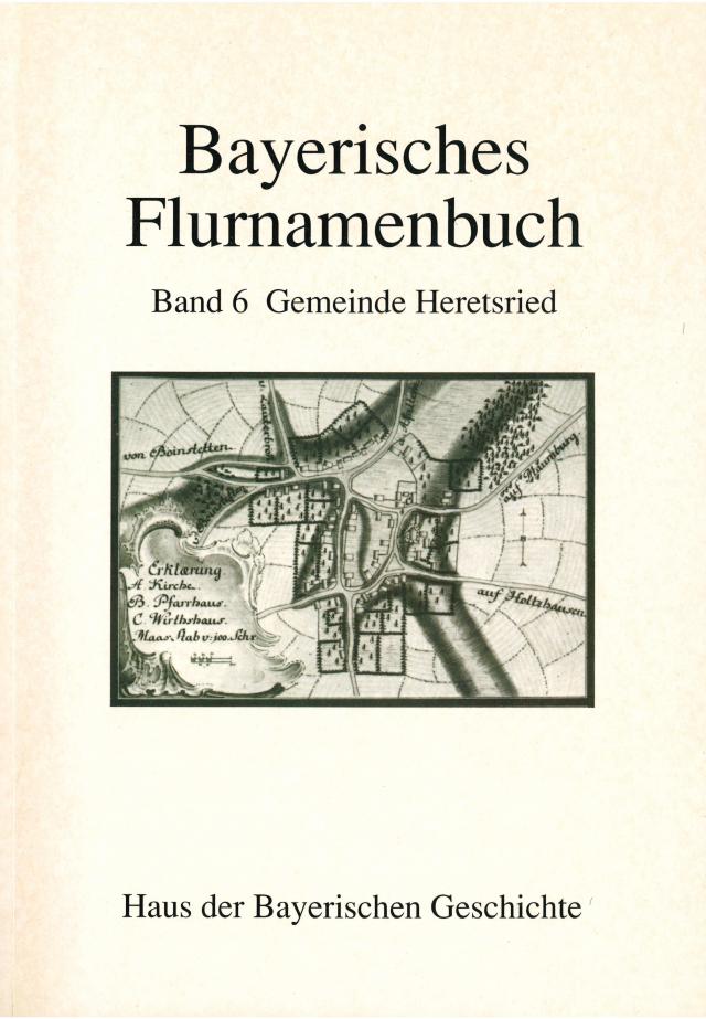 Bayerisches Flurnamenbuch / Gemeinde Heretsried