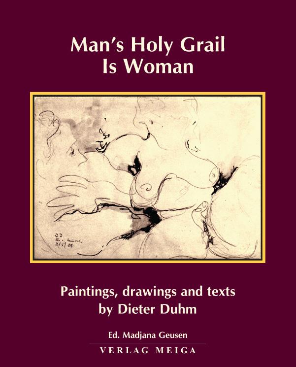 Man’s Holy Grail is Woman