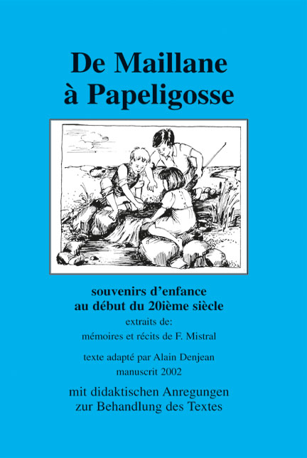 De Maillane à Papeligosse / De Maillane a Papeligosse (Lehrer*innen-Buch)