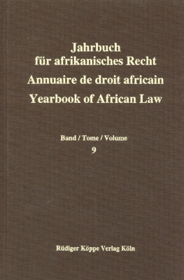 Jahrbuch für Afrikanisches Recht. Annuaire de Droit Africain. Yearbook of African Law