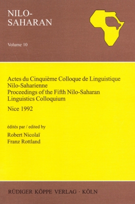 Actes du cinquième Colloque de linguistique Nilo-Saharienne, Nice 24-29 août 1992