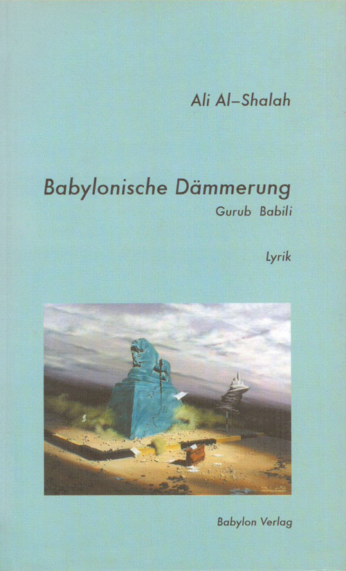 Babylonische Dämmerung / Al-Gurub Al-Babili