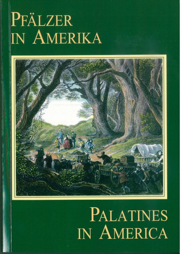 Pfälzer in Amerika - Palatines in America