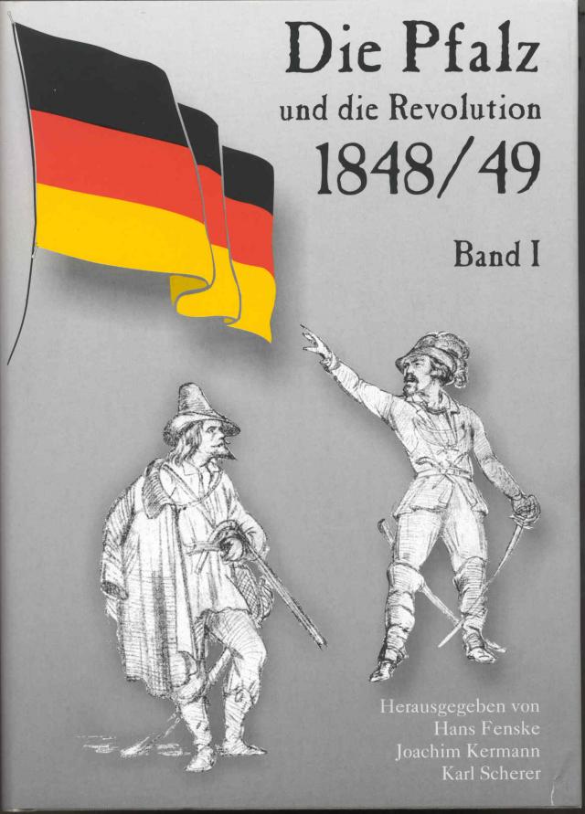 Die Pfalz und die Revolution 1848/49