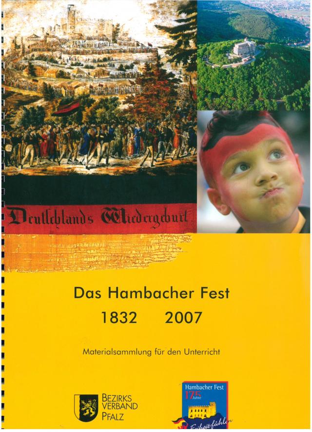 Das Hambacher Fest 1832/2007
