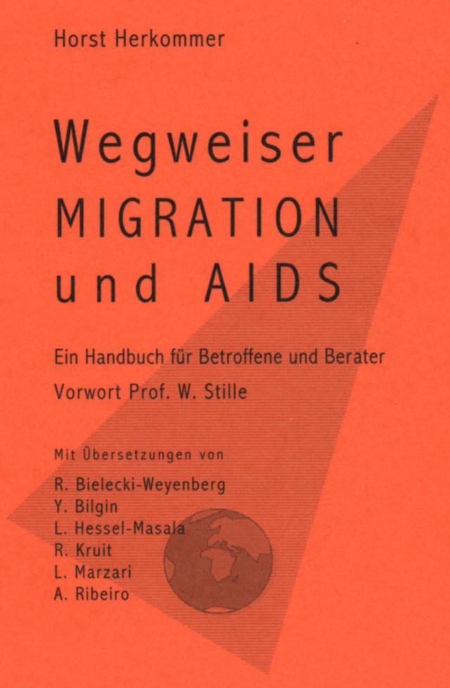 Wegweiser Migration und AIDS