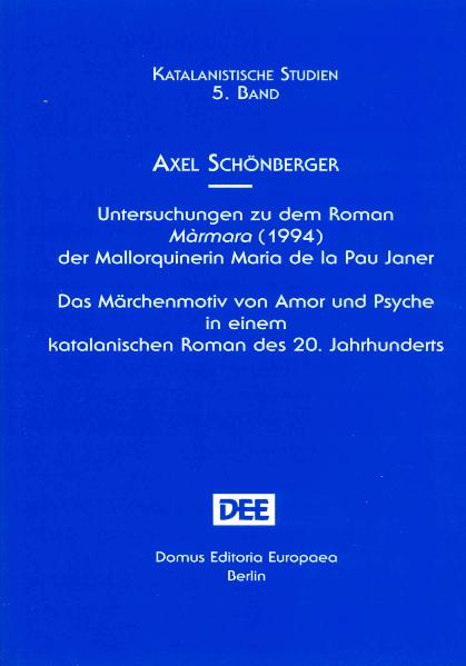 Untersuchungen zu dem Roman Màrmara (1994) der Mallorquinerin Maria de la Pau Janer