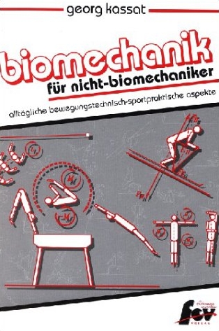 Biomechanik für Nicht-Biomechaniker
