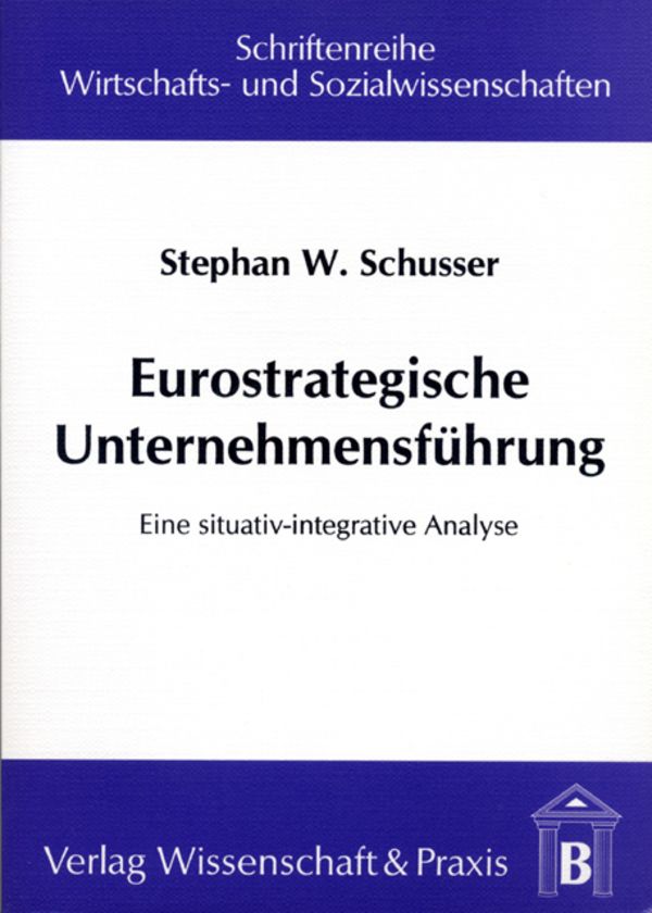 Eurostrategische Unternehmensführung.