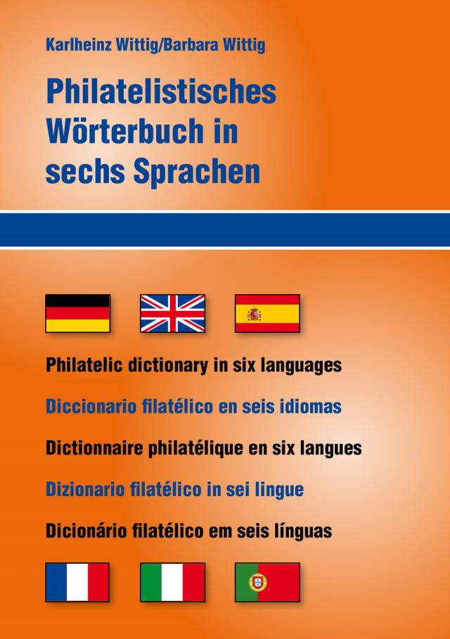 Philatelistisches Wörterbuch in sechs Sprachen