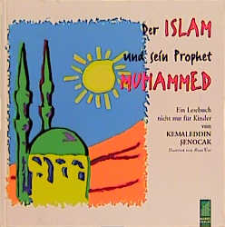 Der Islam und sein Prophet Muhammed