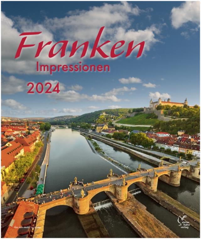 Kalender. Franken-Impressionen 2024