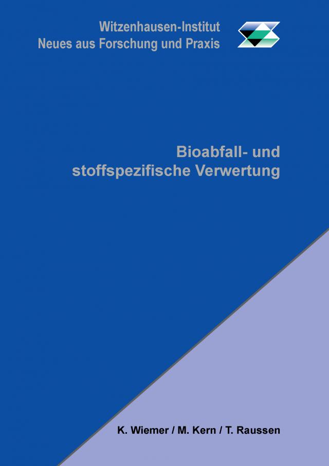 Bioabfall- und stoffspezifische Verwertung