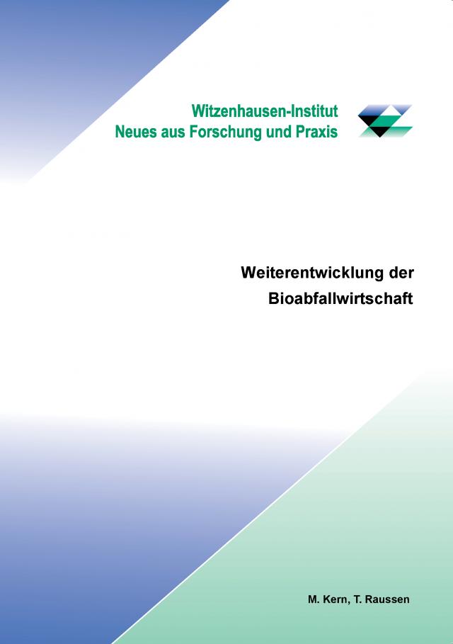 Weiterentwicklung der Bioabfallwirtschaft