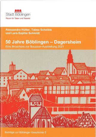 50 Jahre Böblingen - Dagersheim