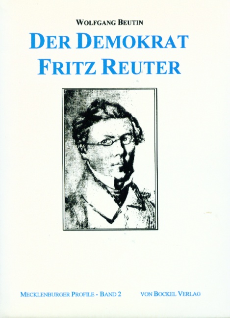 Der Demokrat Fritz Reuter