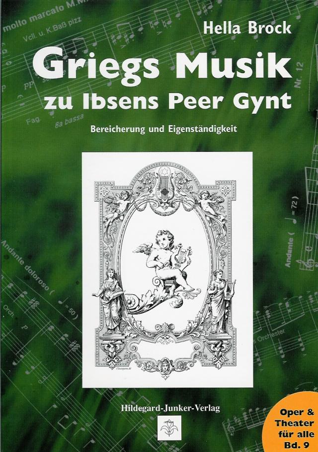 Griegs Musik zu Ibsens Peer Gynt
