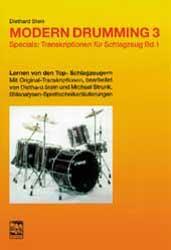 Modern Drumming. Schlagzeugschule mit CD zum Mitspielen / Modern Drumming 3, Schlagzeugschule, Transkriptionen