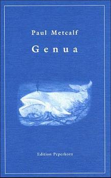 Genua. Geschichten von unerhörten Begebenheiten