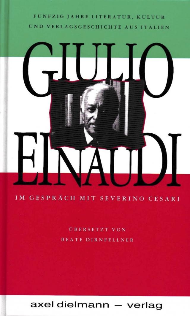 Guilio Einaudi im Gespräch mit Severino Cesari