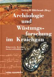 Archäologie und Wüstungsforschung im Kraichgau