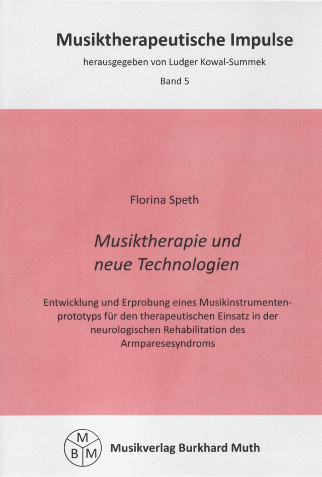 Musiktherapie und neue Technologien