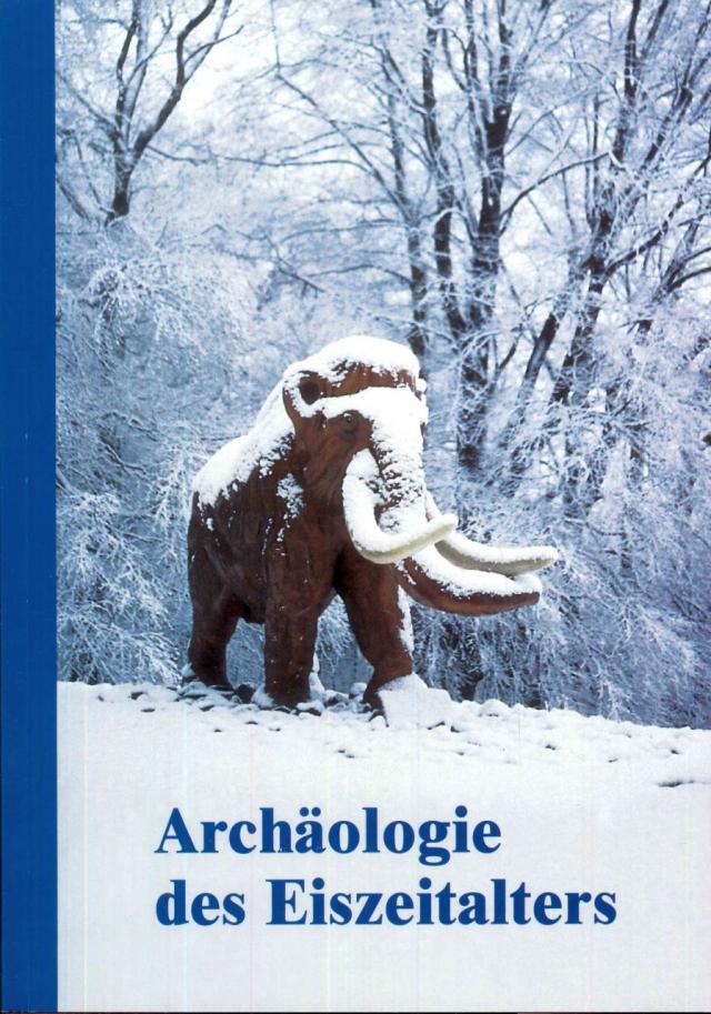 Archäologie des Eiszeitalters