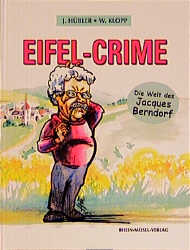Eifel-Crime - die Welt des Jacques Berndorf
