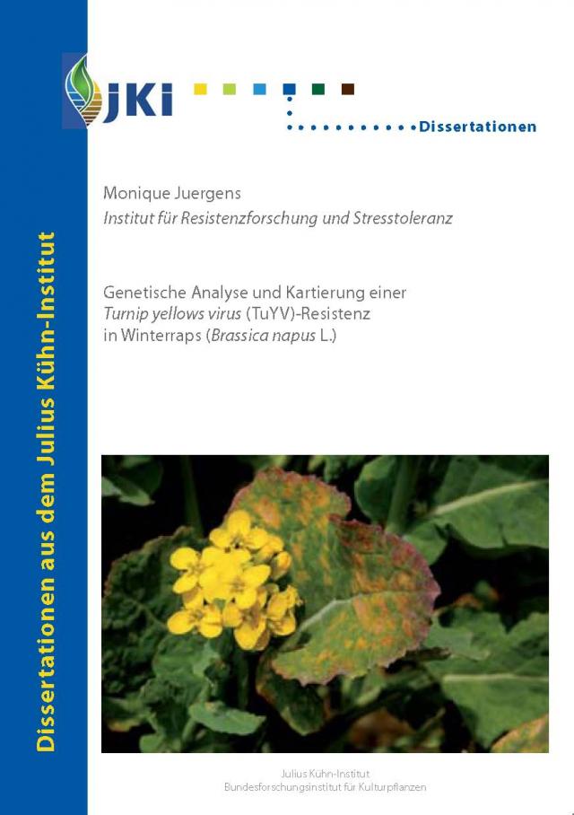 Genetische Analyse und Kartierung einer Turnip yellows virus (TuYV)-Resistenz in Winterraps (Brassica napus L.)