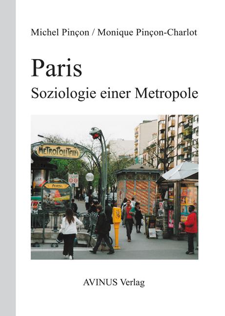 Paris. Soziologie einer Metropole