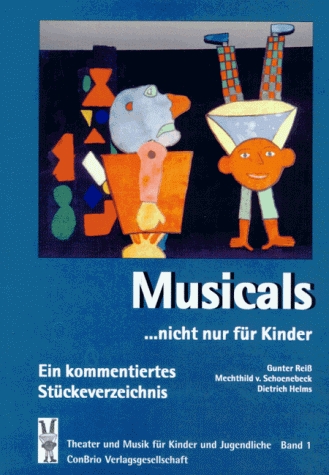 Musicals... nicht nur für Kinder