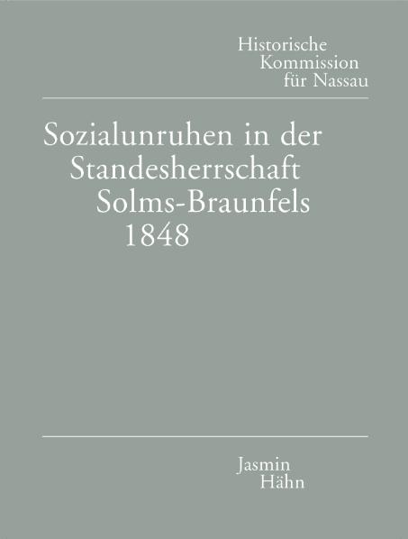 Sozialunruhen in der Standesherrschaft Solms-Braunfels 1848