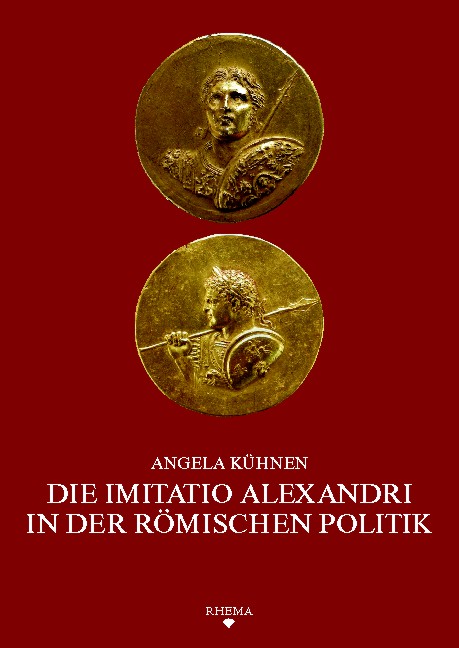 Die imitatio Alexandri in der römischen Politik