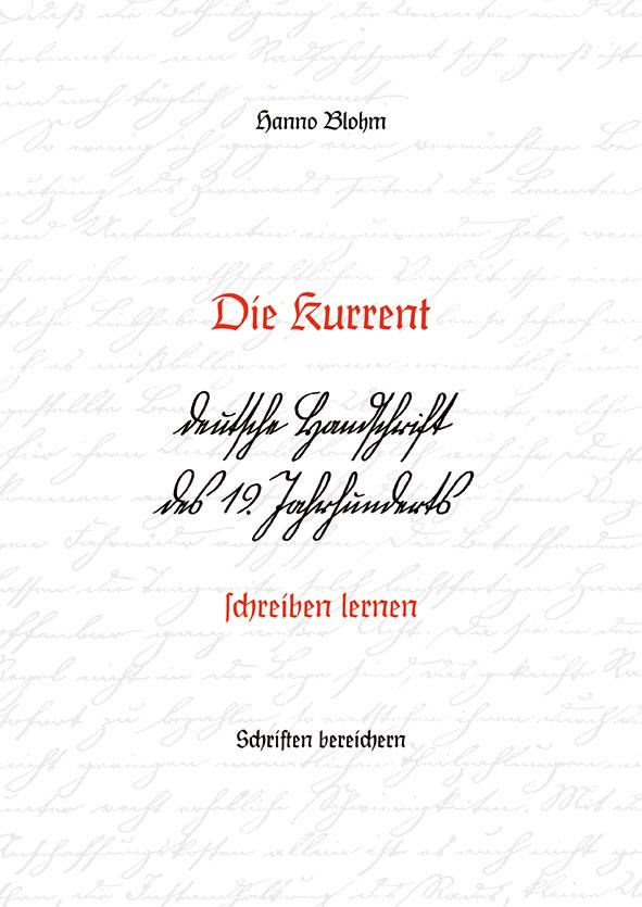 Die Kurrent – deutsche Handschrift des 19. Jahrhunderts schreiben lernen