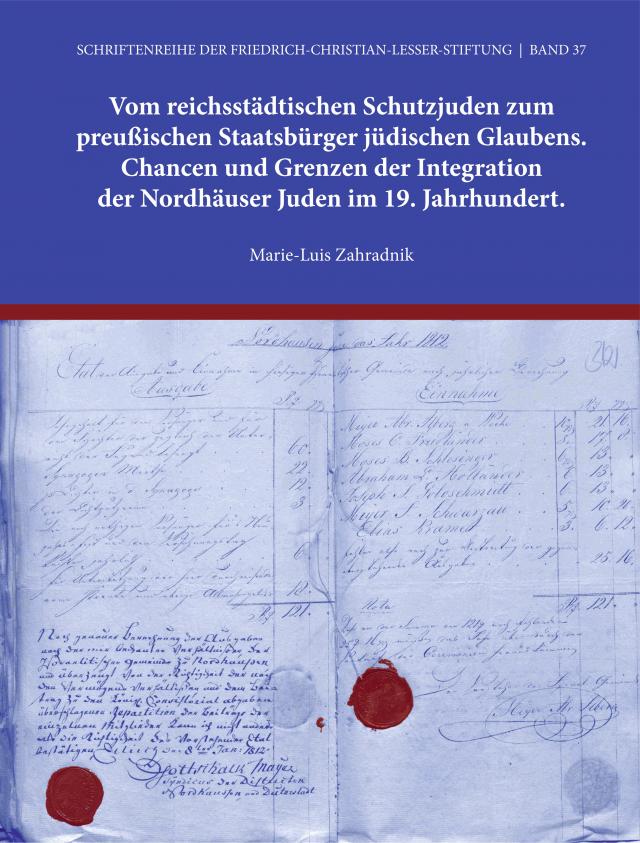 Vom reichsstädtischen Schutzjuden zum preußischen Staatsbürger jüdischen Glaubens.