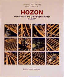 Hozon - Architecture and Urban Conservation in Japan