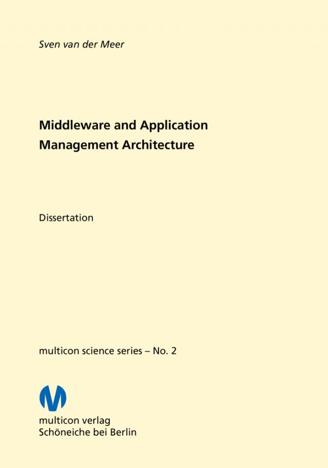 Middleware and Application Management Architecture