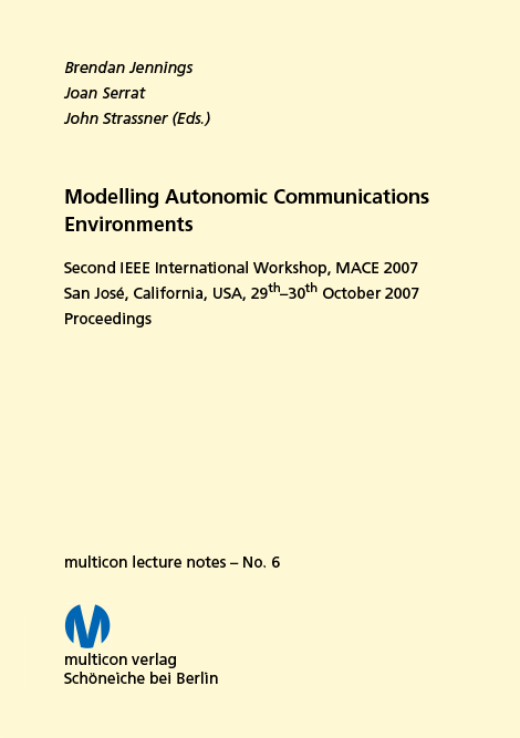 Modelling Autonomic Communications Environments 2007