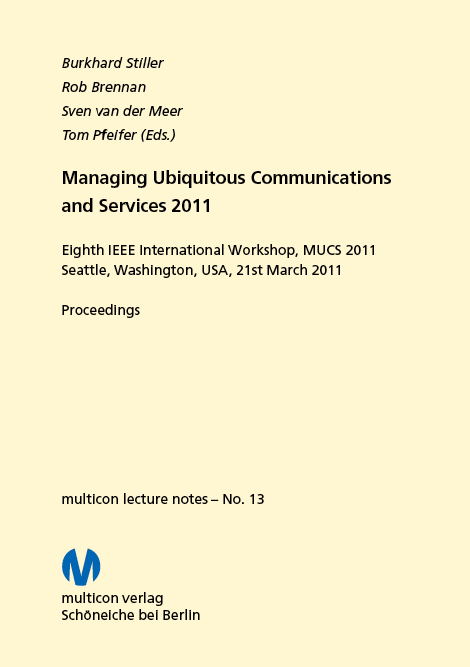 Managing Ubiquitous Communications and Services 2011
