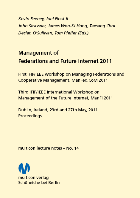 Management of Federations and Future Internet 2011