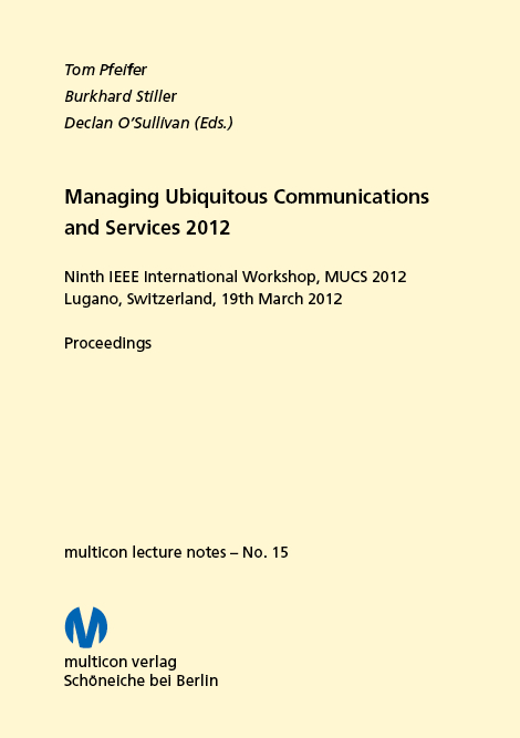 Managing Ubiquitous Communications and Services 2012