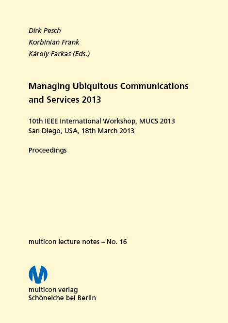 Managing Ubiquitous Communications and Services 2013
