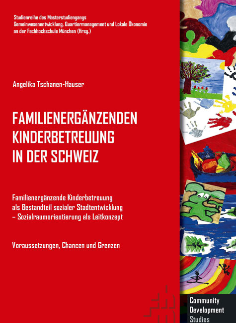 Familienergänzende Kinderbetreuung in der Schweiz