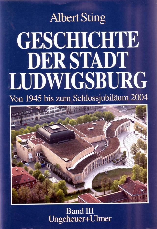 Geschichte der Stadt Ludwigsburg. Band 3