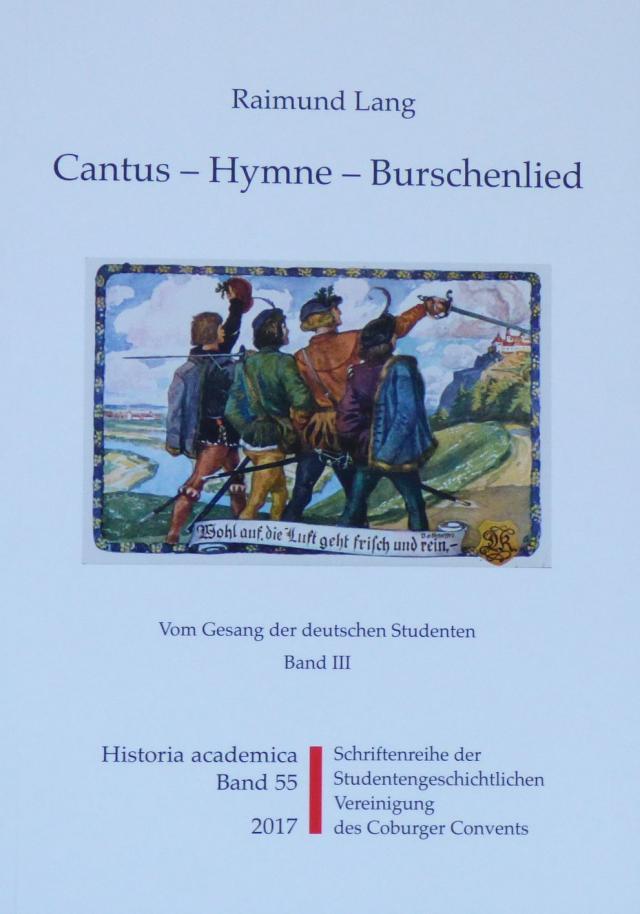 Cantus - Hymne - Burschenlied (Band 3)
