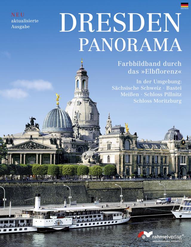 Dresden Panorama. Farbbildband durch das Elbflorenz (Deutsche Ausgabe)